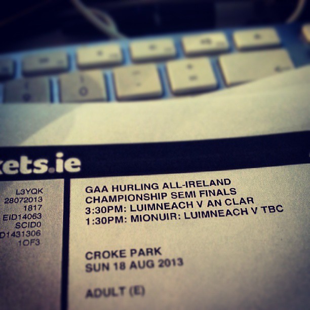 Hurling semi final tickets: acquired